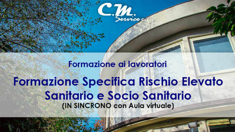 Formazione Specifica Rischio Elevato Sanitario e Socio Sanitario